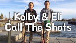 Kolby Cloutier \u0026 Eli Penna - Call The Shots