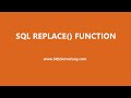 SQL REPLACE() Function
