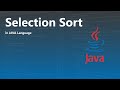 How to Code - Selection Sort Algorithm, Java Language