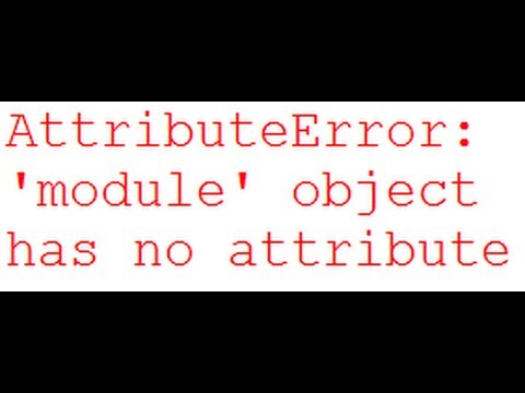 Attributeerror type object has no attribute. ATTRIBUTEERROR: 'NONETYPE' object has no attribute 'Shape' что за ошибка.