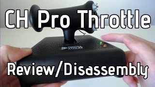 CH Pro Throttle - Review and Disassembly