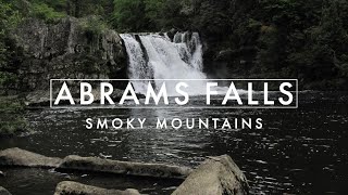 Hike to Abrams Falls in the Smoky Mountains