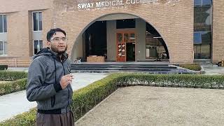 A short vlog at Swat Medical College Saidu Sharif | Beautiful building