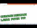 Tutorial Mengatasi Chrome Laptop/PC Menjadi Layar Putih (White Screen) Ketika Dibuka