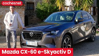 Mazda CX-60 e-Skyactiv D | Primera prueba / Test / Review en español | coches.net