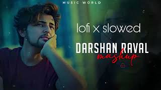 darshan rawal mashup love song #lofi #musicworl