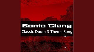 Classic Doom 3 Theme Song