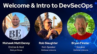 Welcome and Intro to DevSecOps- Intro to DevSecOps for Government Systems- November 2022