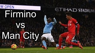 Roberto Firmino vs Manchester City - 2015/16