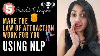 5 Best NLP Techniques to Make 🧲 Law of Attraction Work Faster!