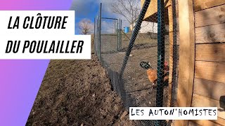 INSTALLATION DE LA CLÔTURE DU POULAILLER