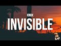 Knox - Invisible (Lyrics)