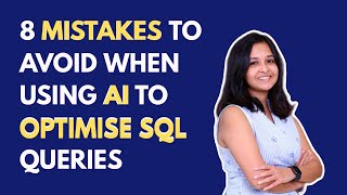How to write Better Optimised SQL Queries using AI - SQL Query Optimisation techniques