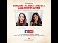 Congenital Heart Defect Awareness Week - Facebook Live