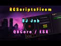 QBCore / ESX - DJ Job Script | RCScriptsFiveM