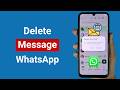 How to Delete WhatsApp Messages