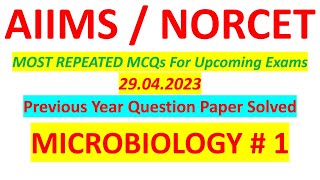AIIMS/NORCET NURSING OFFICER EXAM || Aiims Previous years Question paper Solved| Microbiology #1 ||