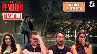 The Penguin E8 | A Great or Little Thing | Reaction