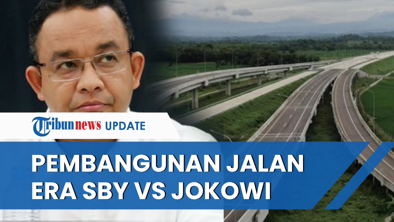 Buka-bukaan Data Pembangunan Jalan Nasional Di Era SBY Vs Jokowi, Tak ...