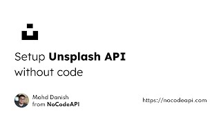 Setup Unsplash API