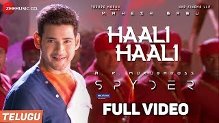 Haali Haali(Telugu) -Full Video -Spyder |Mahesh Babu,Rakul Preet Singh|AR Murugadoss |Harris Jayaraj