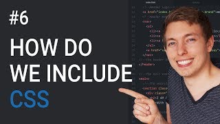 6: How Do We Include CSS In Our HTML | Basics Of CSS | Learn HTML and CSS | HTML Tutorial