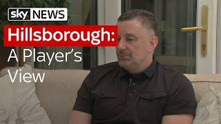 Hillsborough: A Player's View