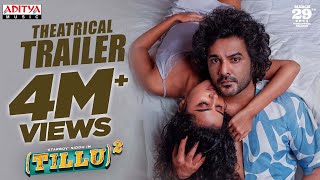 Tillu Square - Theatrical Trailer | Siddu, Anupama Parameswaran | Mallik Ram | Ram Miriyala