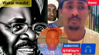 DJ Full boy Remix zafafan wakokin maulud Ahmed Abdullah out Now Gamunan dai Gamu Nan dai maulid 2024