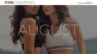 Who Are FHM's August Cover Girls?