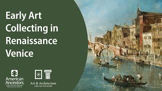 Early Art Collecting in Venice