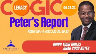 Peter's Report, Psalm 110:1-4; Acts 2:22-24, 29-32, April 28, 2024, COCIG Legacy