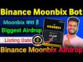 Binance Moonbix Bot Full Details | Binance Moonbix Se Paise Kaise Kamaye | Binance Moonbix Airdrop