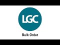 LGC Web Guides: How to Bulk Order