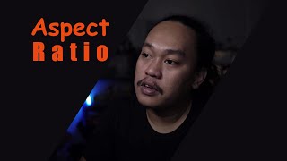 Aspect Ratio | Sedikit Sejarah dan penggunaannya