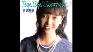 Bye,Bye,September-原真祐美(하라 마유미)