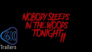 Nobody Sleeps In The Woods Tonight 2   Trailer   Netflix 2021   PLAY 4K