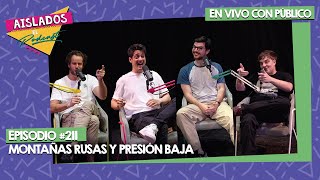 EN VIVO: MONTAÑAS RUSAS y PRESIÓN BAJA