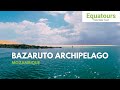 Exploring the Bazaruto Archipelago | A Perfect Day in Paradise