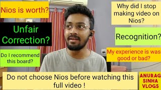 Do not choose NIOS before watching this  |NIOS is worth it? | Anurag Sinha