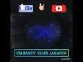 embassy club jakarta mixtape