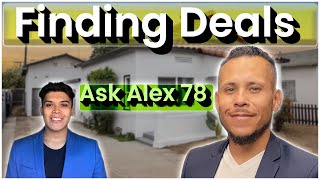 Reviewing Deals. Ask Alex Investor Webinar Series #78.