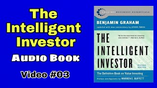 The Intelligent Investor By Benjamin Graham | Audio Book | Video No.03 | The Moral Show