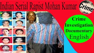 CYANIDE MOHAN KUMAR THE RAPIST \u0026 SERIAL KILLER CRIME INVESTIGATION DOCUMENTARY ENGLISH DUBBED