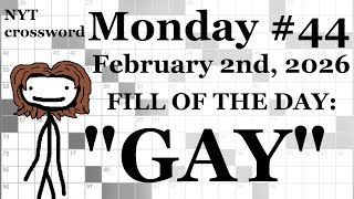 Monday, 2/2/26 (DOWNS ONLY CHALLENGE) -- NYT Crossword with Sam