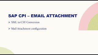 SAP CPI | Send Email Attachment