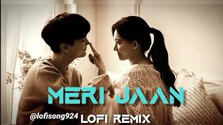 LOVE 💕SONG 20 MINUT MERI JAANLOFI REMIX SONGS viral song#song #viralsong  #mashupsong #Bollywoodlofi