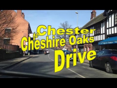 Chester to Cheshire Oaks Time Lapse Chester to Cheshire Oaks Time Lapse