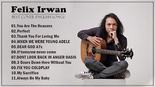 Felix Irwan Cover English songs - Felix Irwan cover full album 2020 - Best songs of Felix Irwan