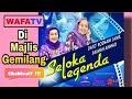 Eksklusif!!!..Wafa Tv Di Majlis Gilang-Gemilang Seloka Legenda!!!